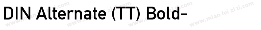 DIN Alternate (TT) Bold字体转换